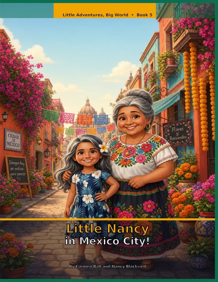 Little Nancy in Mexico City!